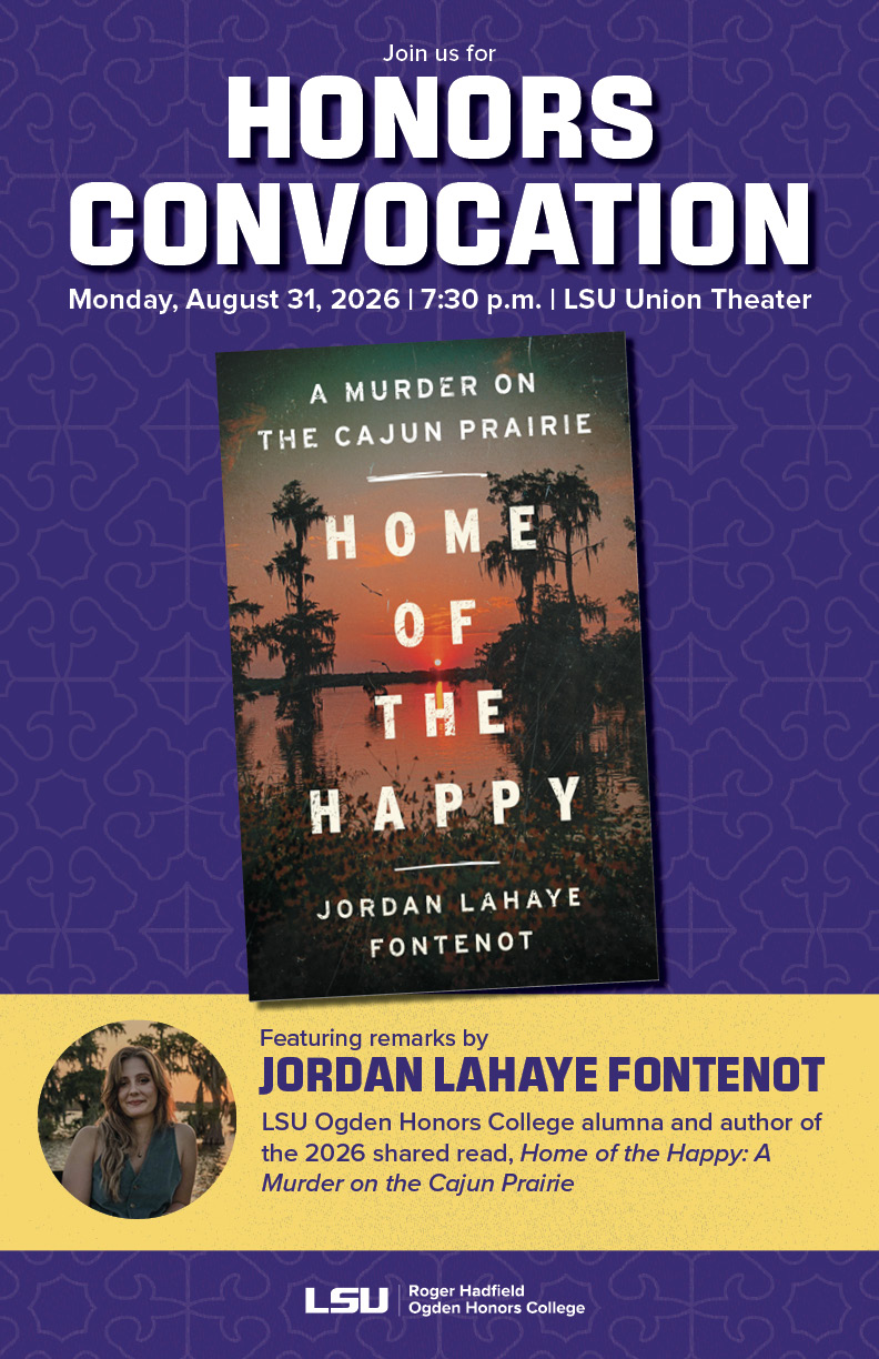 The poster for the 2026 Honors Convocation. Purple background featuring the book cover of Home of the Happy, along with event details and a photo of author Jordan LaHaye Fontenot at the bottom.